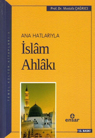 ana hatlarıyla islam ahlakı