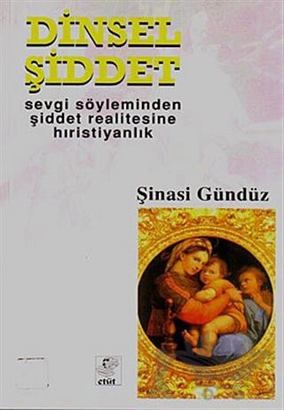 dinsel şiddet