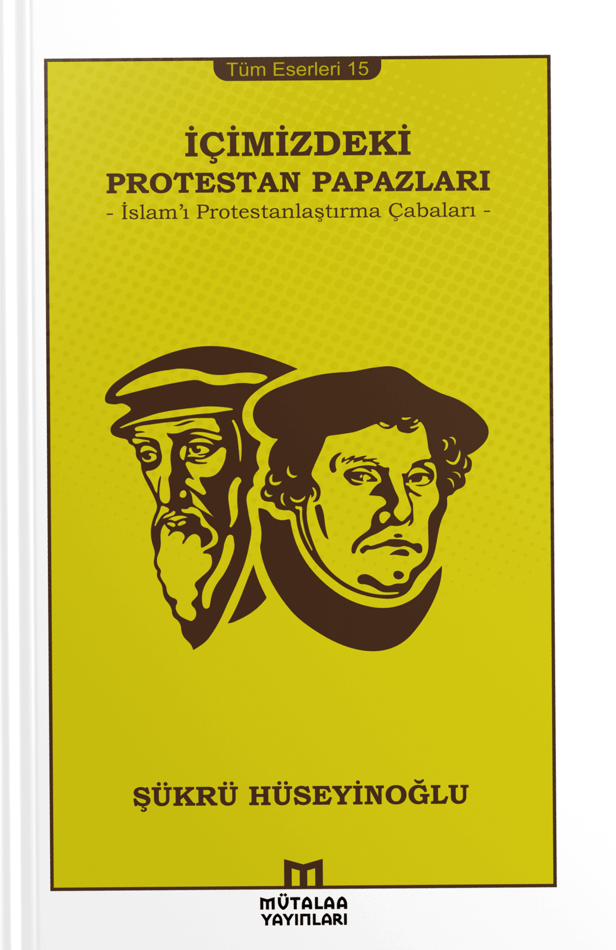 içimizdeki protestan papazları