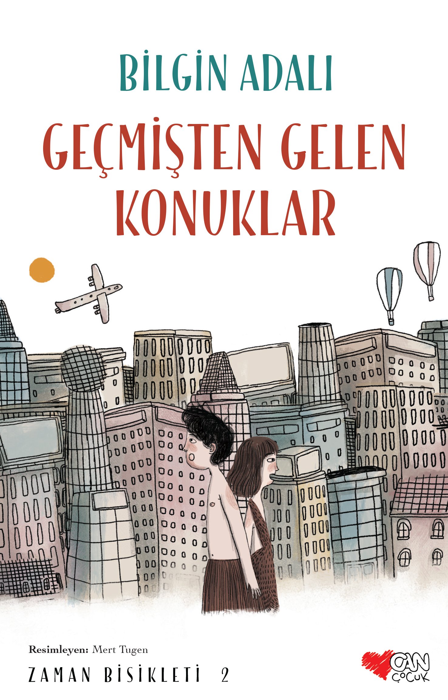 geçmişten gelen konuklar - zamanın bisikleti 2