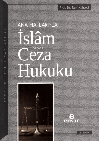 ana hatlarıyla islam ceza hukuku