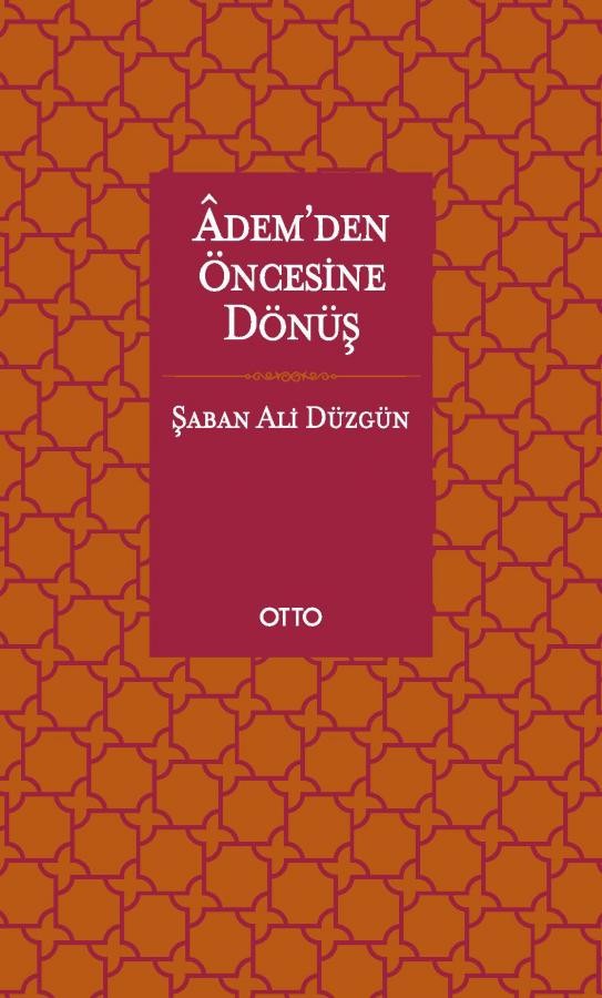 ademden öncesine dönüş 