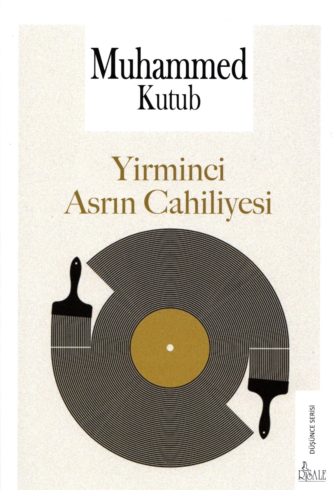 yirminci asrın cahiliyesi