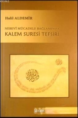 nebevi mücadele bağlamında kalem suresi tefsiri