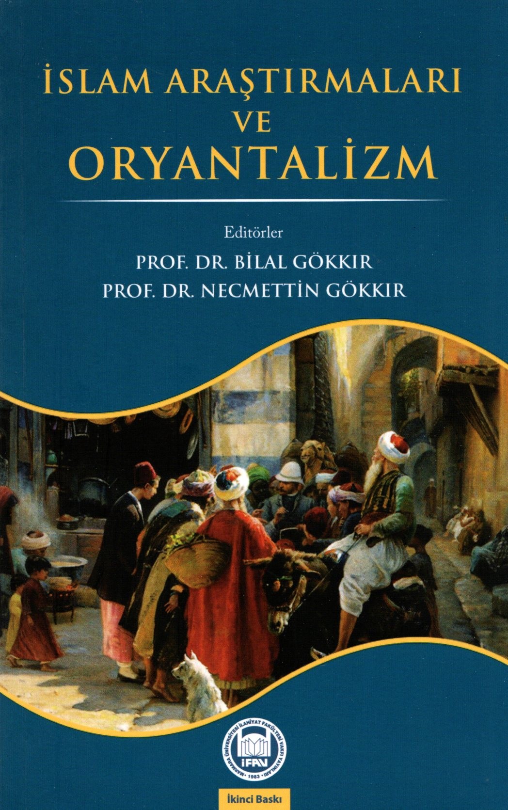 islam araştırmaları ve oryantalizm