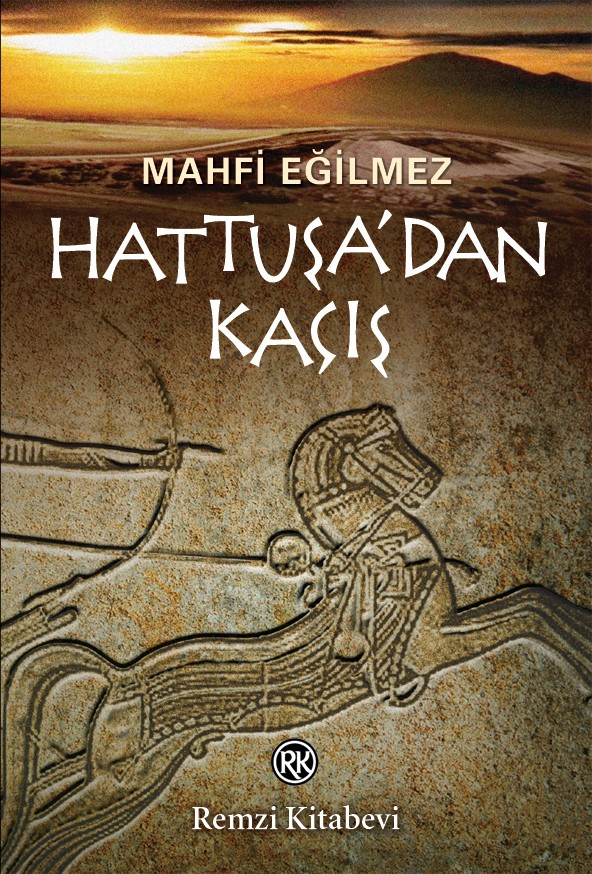 hattuşadan kaçış