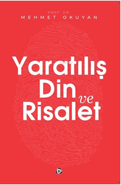 yaratılış din ve risalet