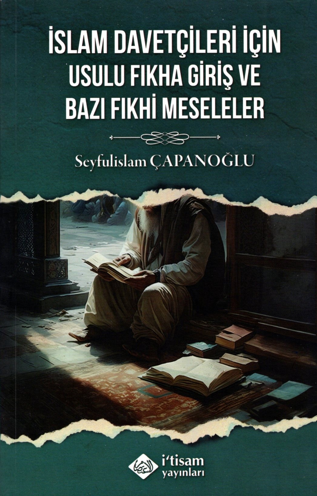 islam davetçileri için usulu fıkha giriş ve bazı fıkhi meseleler