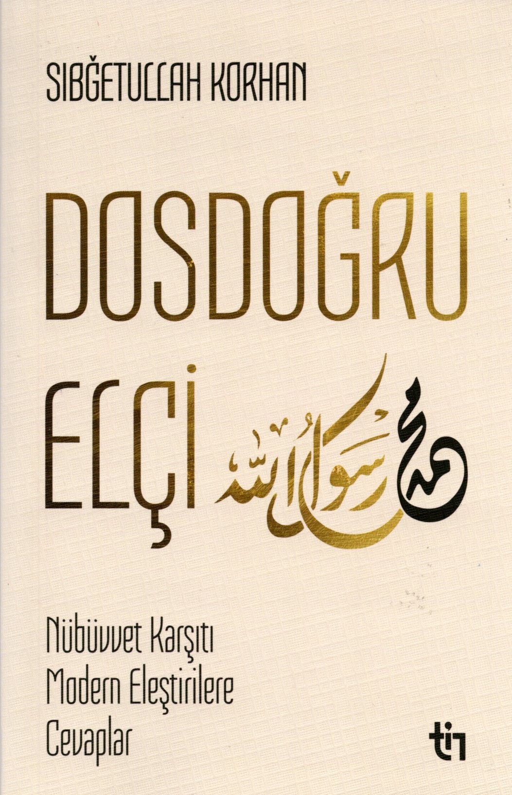 dosdoğru elçi