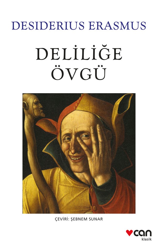 deliliğe övgü