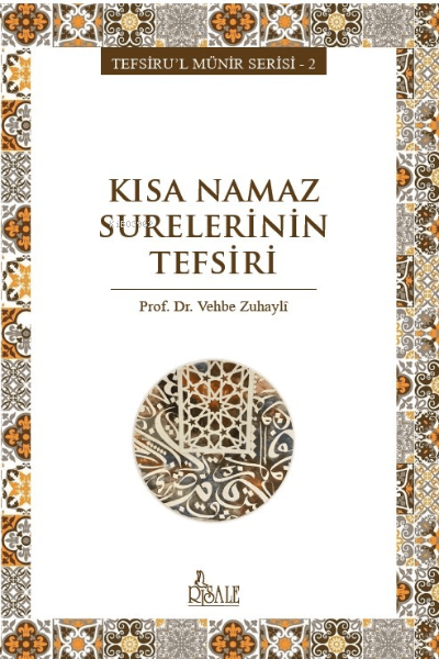 kısa namaz surelerinin tefsiri