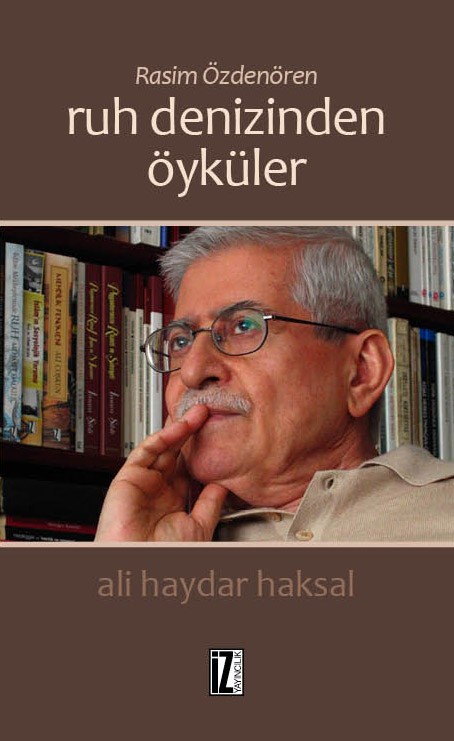 ruh denizinden öyküler - rasim özdenören