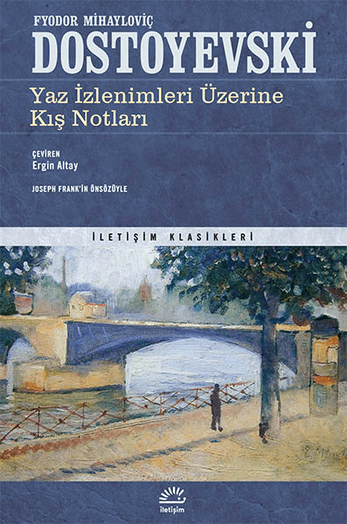 yaz izlenimleri üzerine kış notları