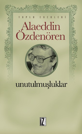 unutulmuşluklar