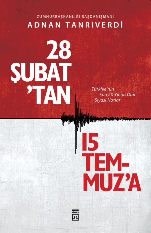 28 şubattan 15 temmuza