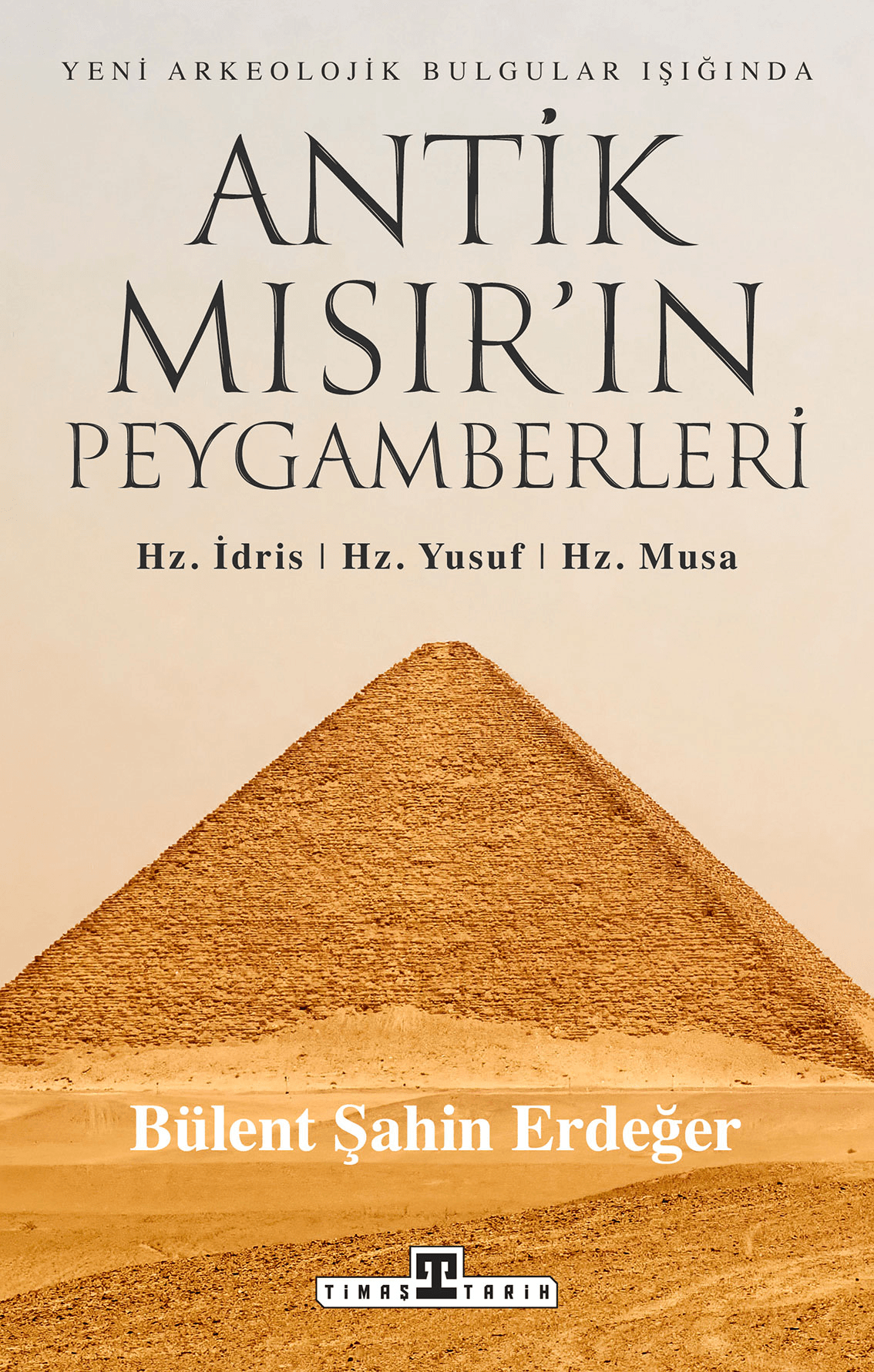 antik mısırın peygamberleri