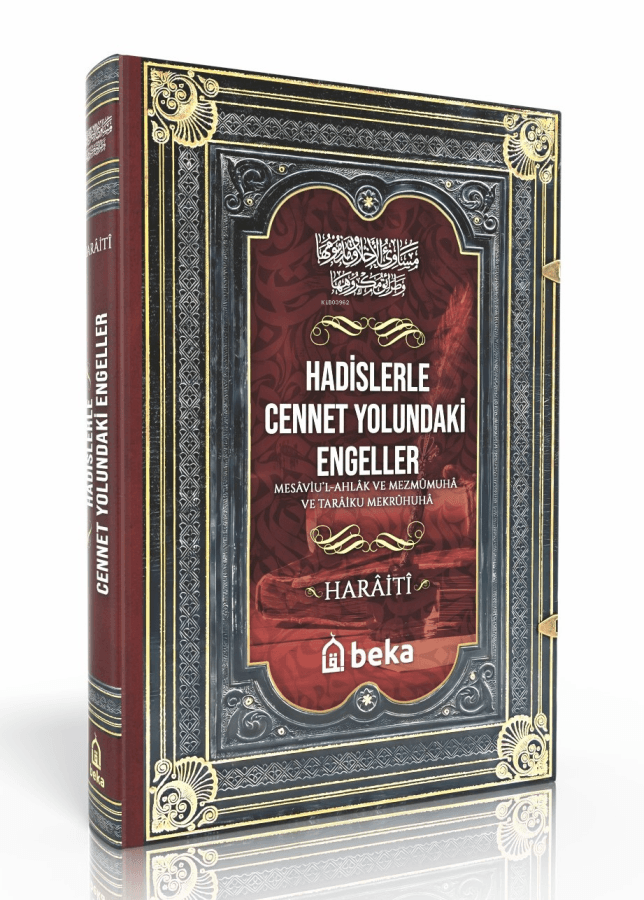 hadislerle cennet yolundaki engeller