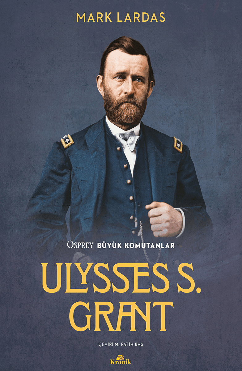 ulysses s. grant - osprey büyük komutanlar