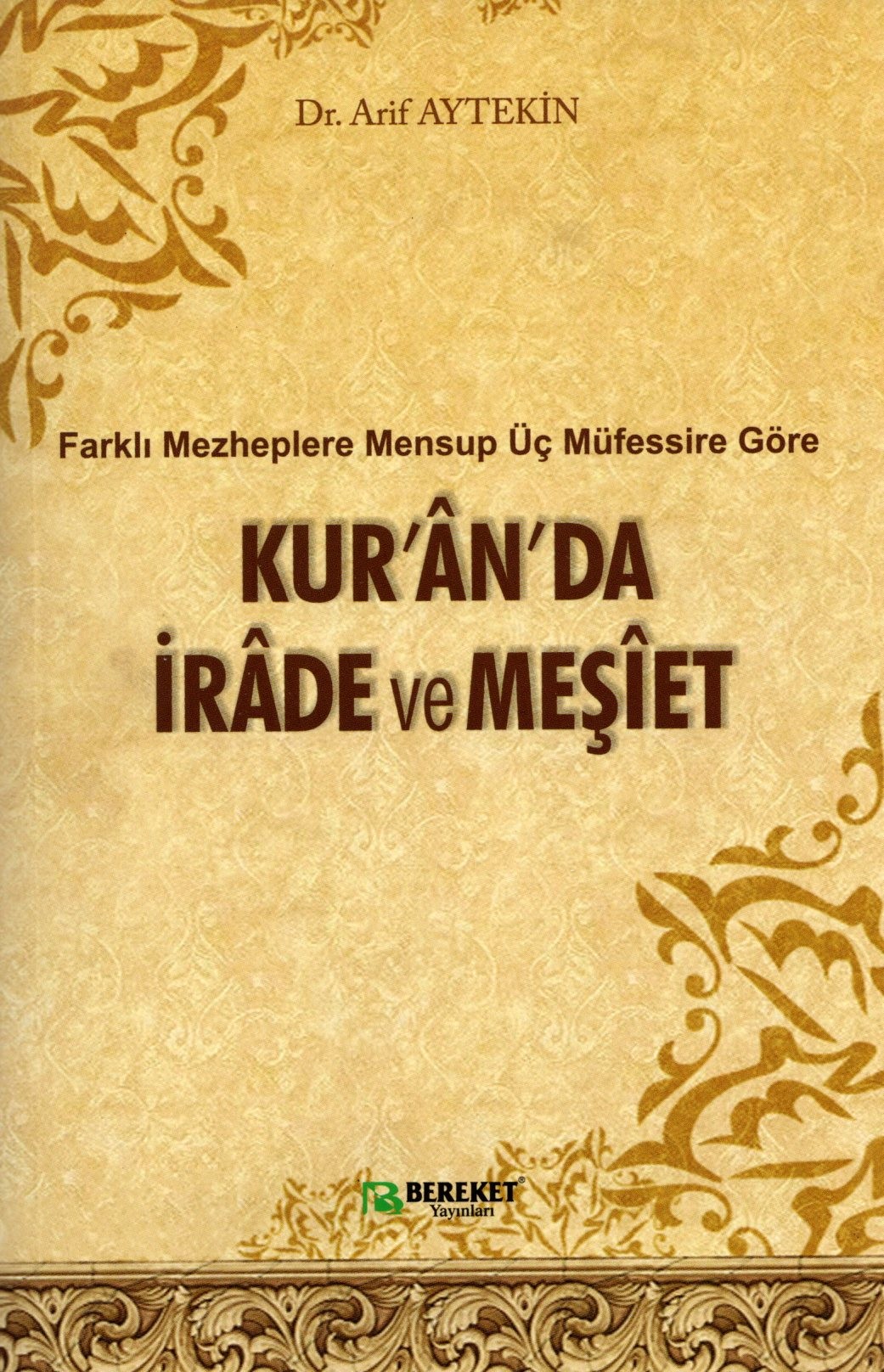 kuranda irade ve meşiet