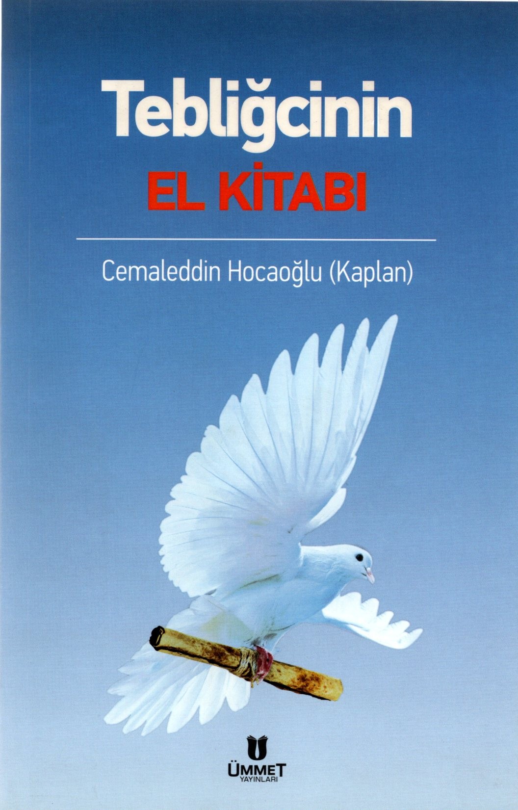 tebliğcinin el kitabı