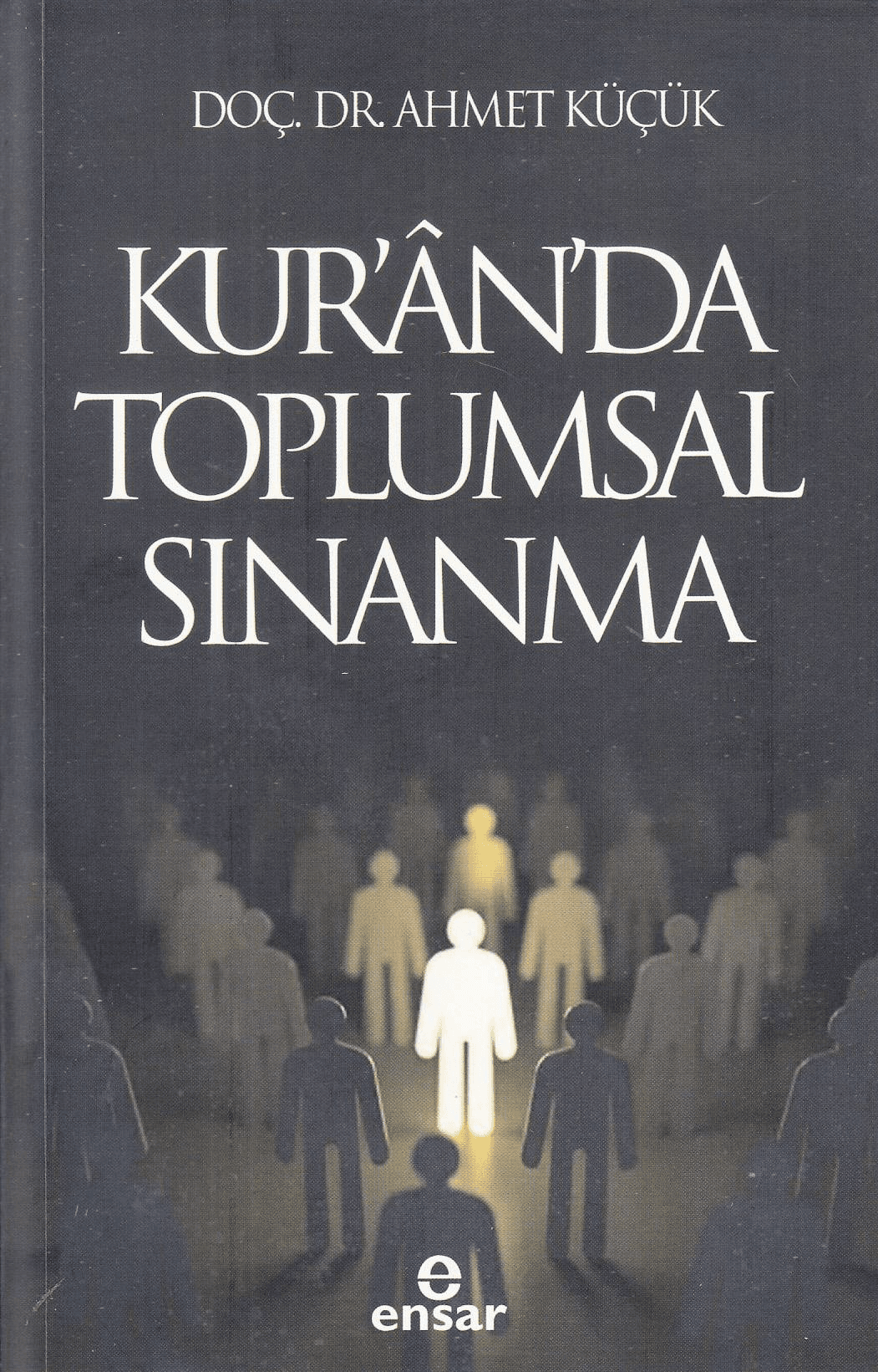 kuranda toplumsal sınanma