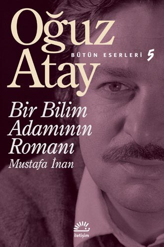 bir bilim adamının romanı - mustafa inan