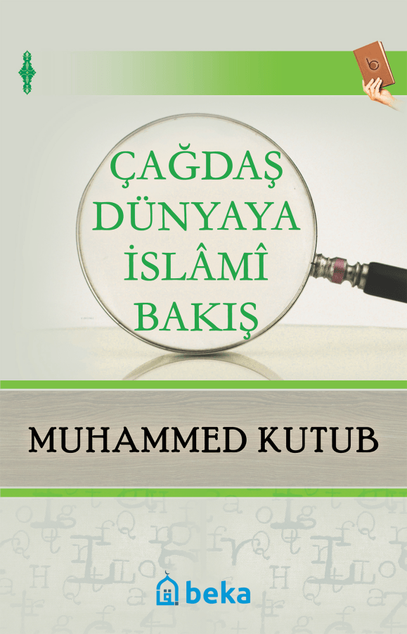 çağdaş dünyaya islami bakış