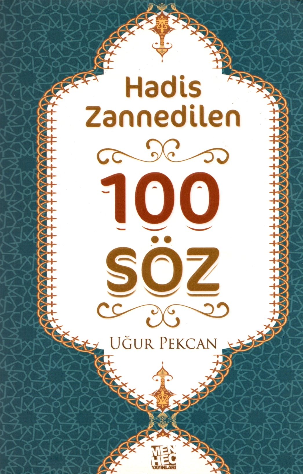 hadis zannedilen 100 söz