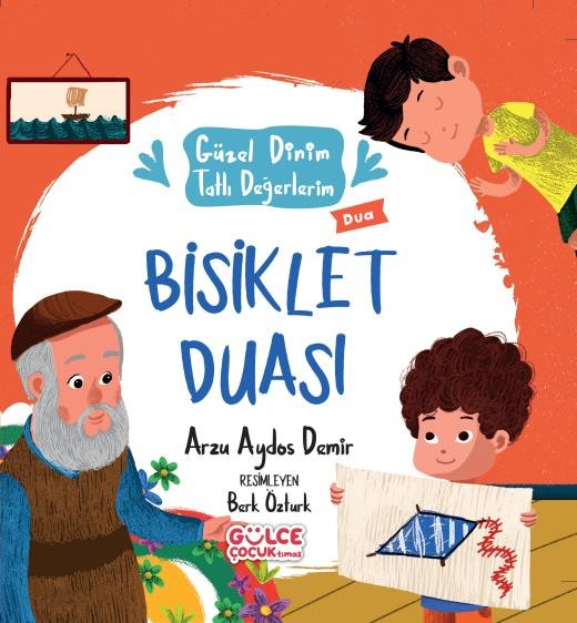 bisiklet duası - güzel dinim tatlı değerlerim