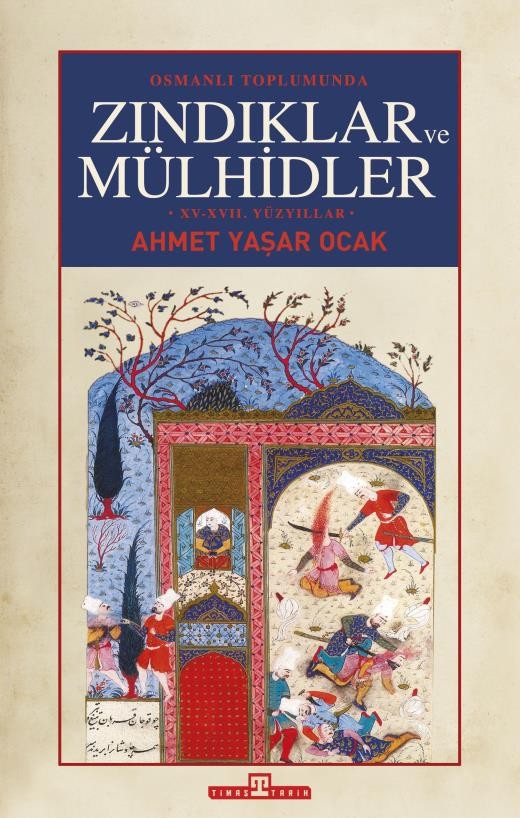 osmanlı toplumunda zındıklar ve mülhidler 