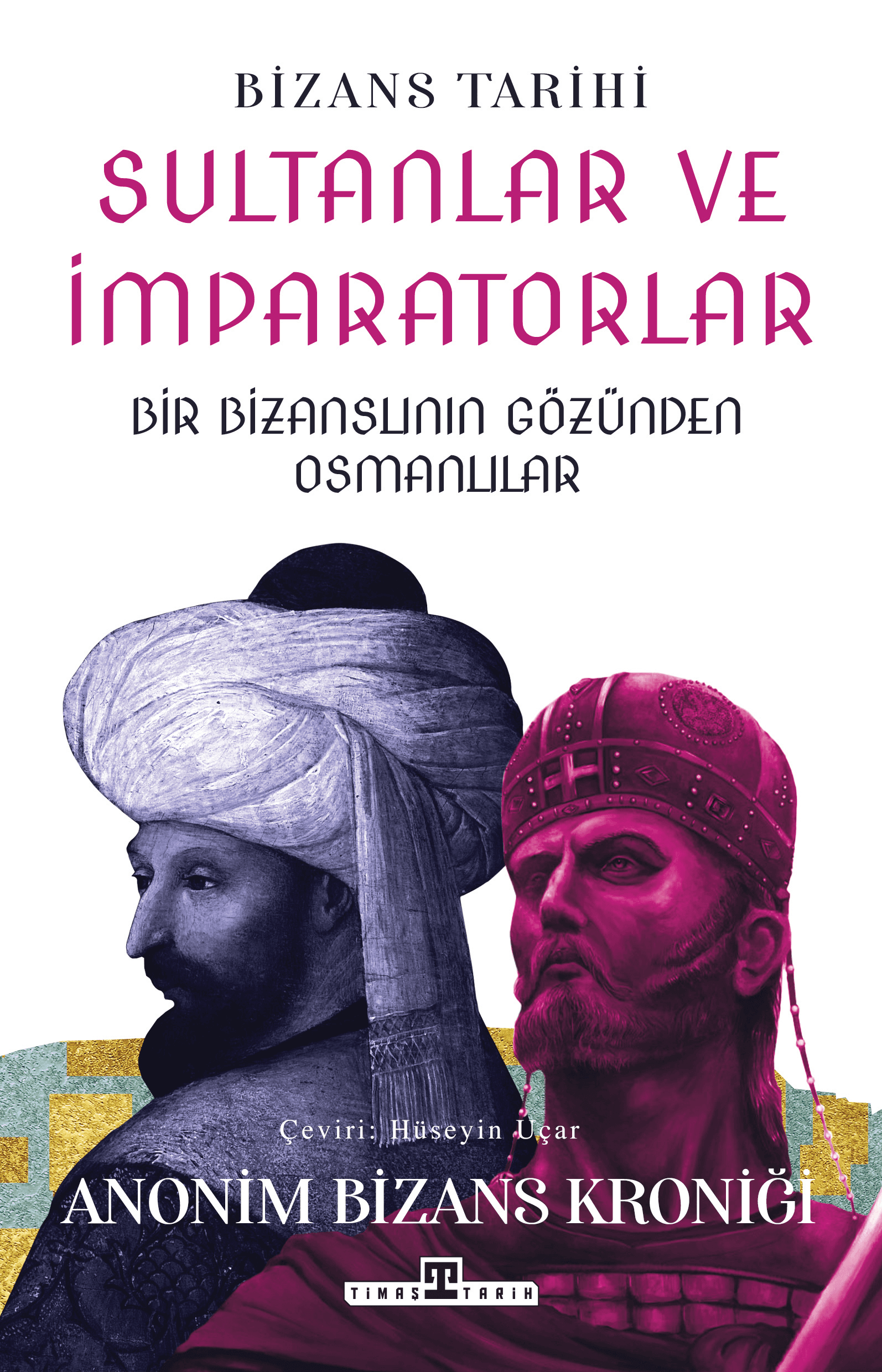 sultanlar ve imparatorlar