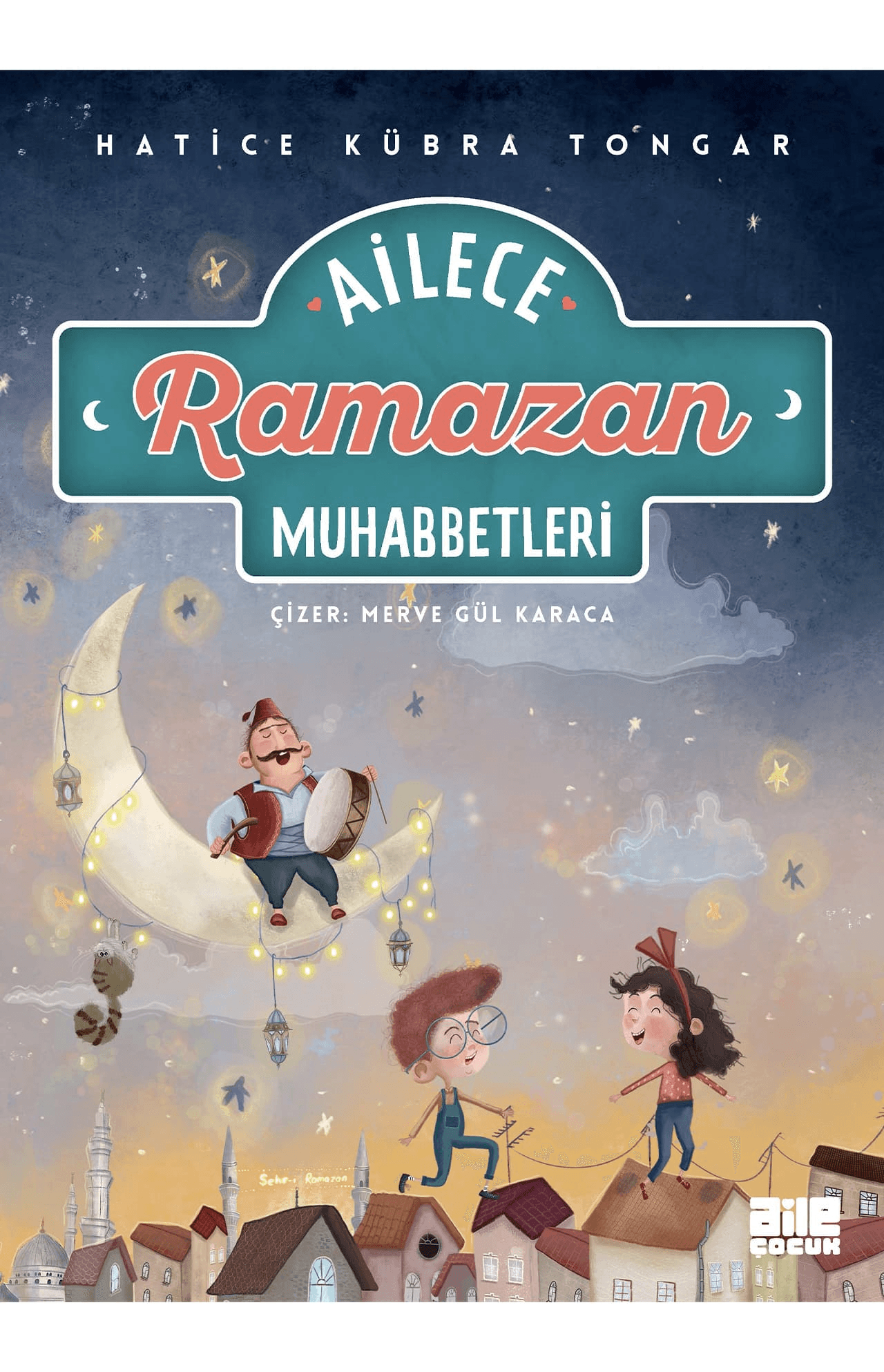 ailece ramazan muhabbetleri