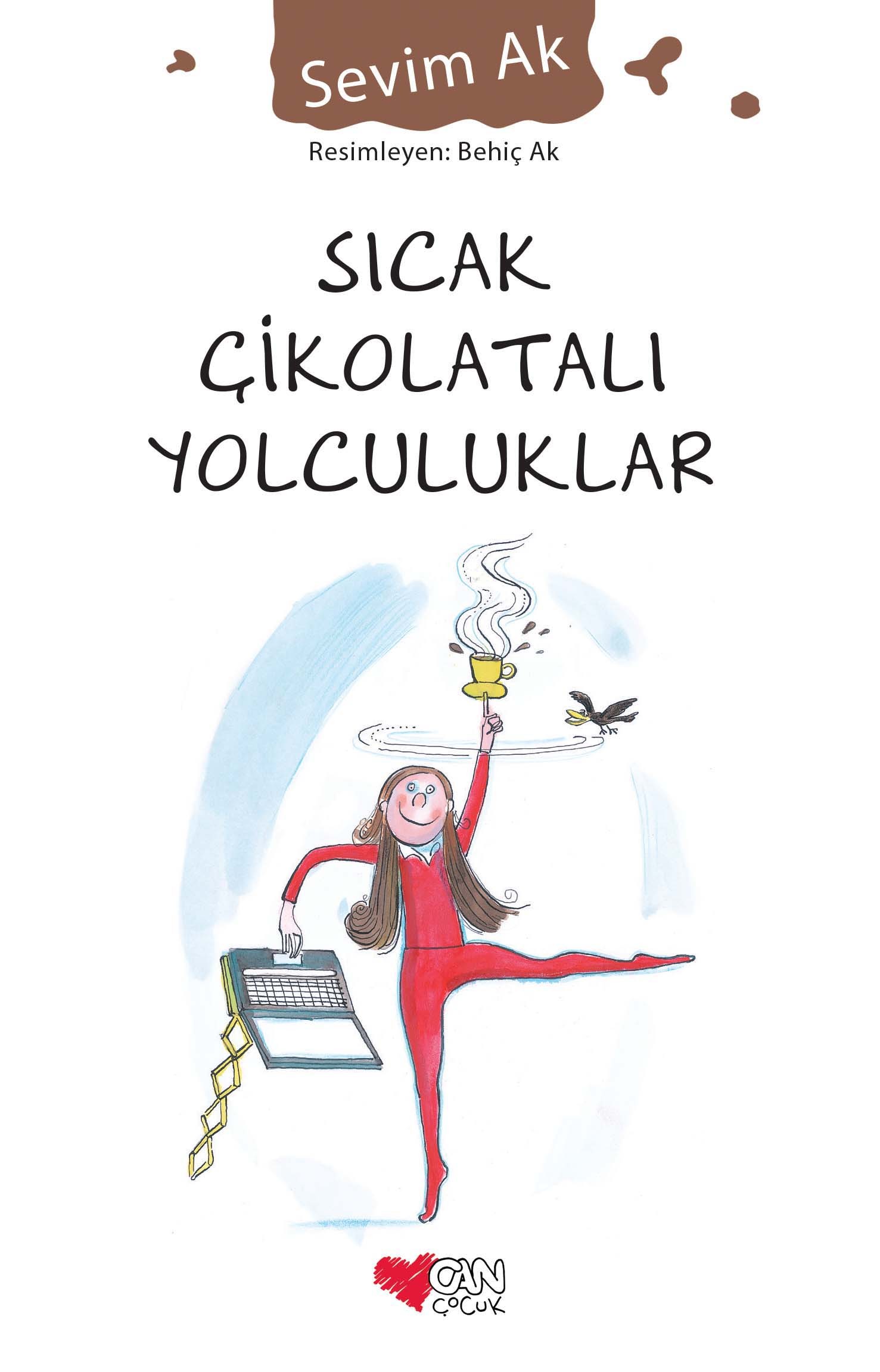 sıcak çikolatalı yolculuklar