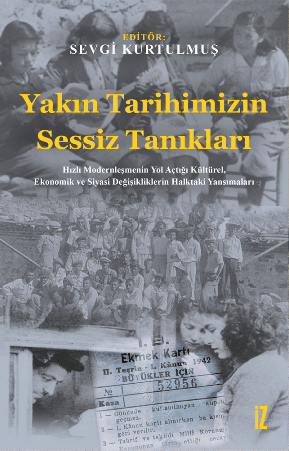 yakın tarihimizin sessiz tanıkları