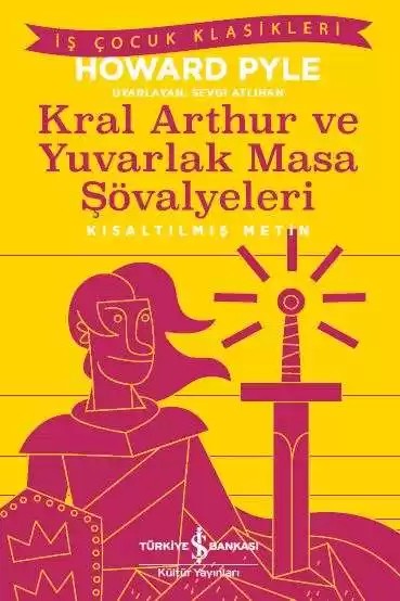 kral arthur ve yuvarlak masa şövalyeleri