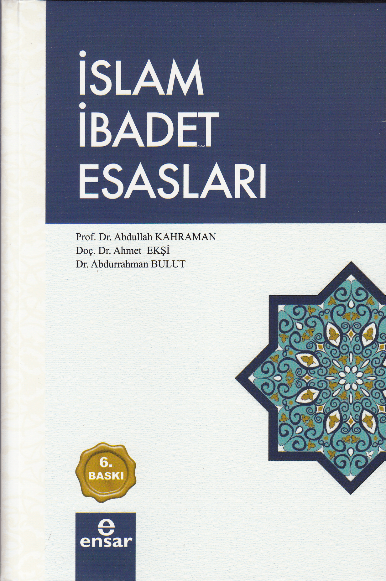 islam ibadet esasları