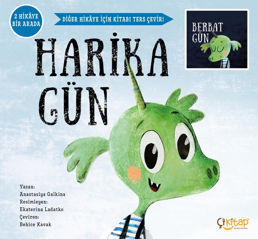 harika gün - berbat gün