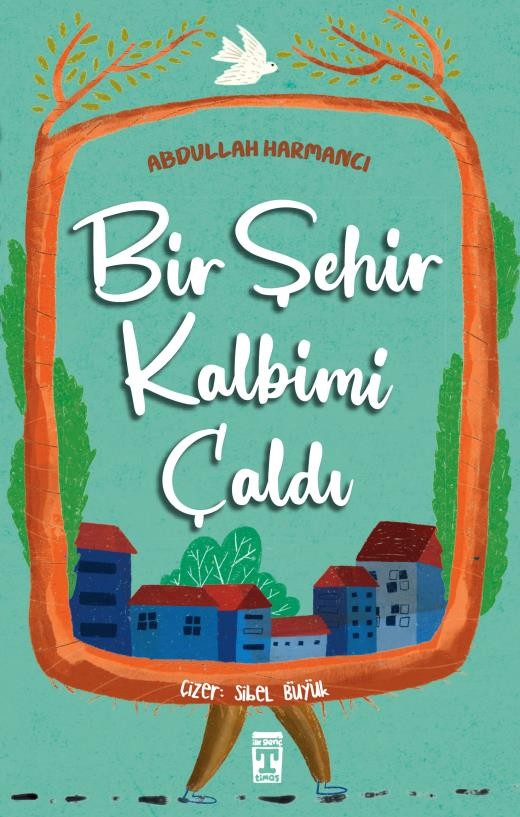 bir şehir kalbimi çaldı