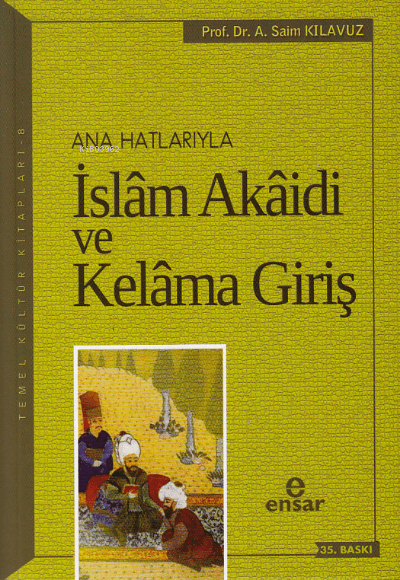 ana hatlarıyla islam akaidi ve kelama giriş