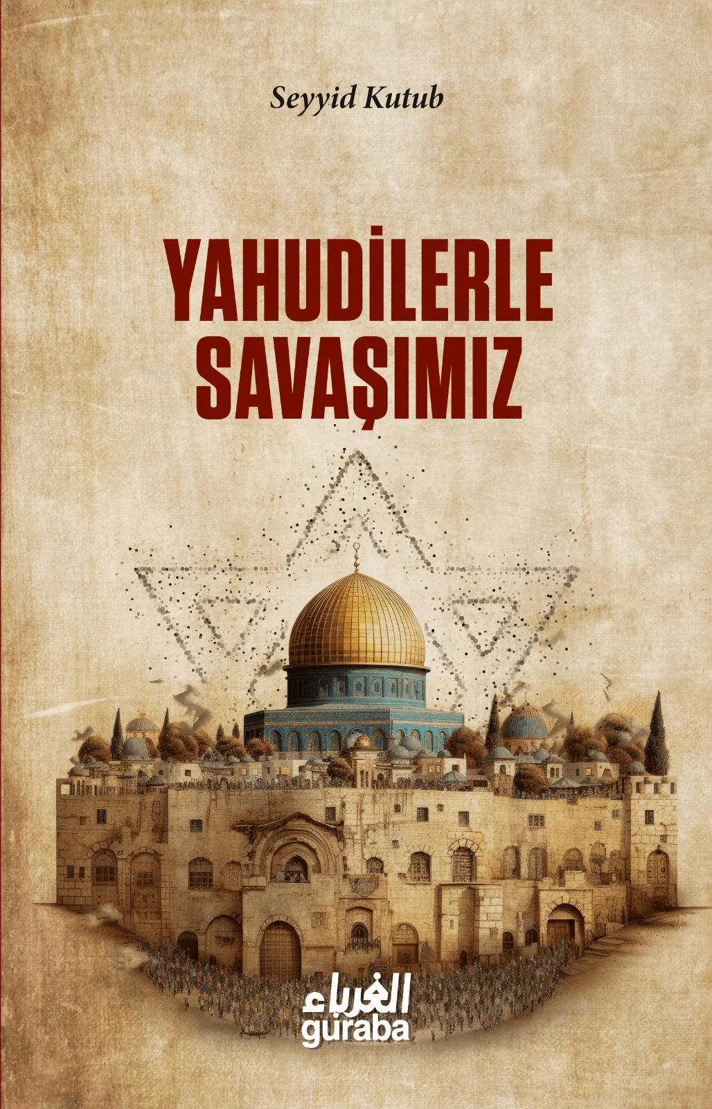 yahudilerle savaşımız