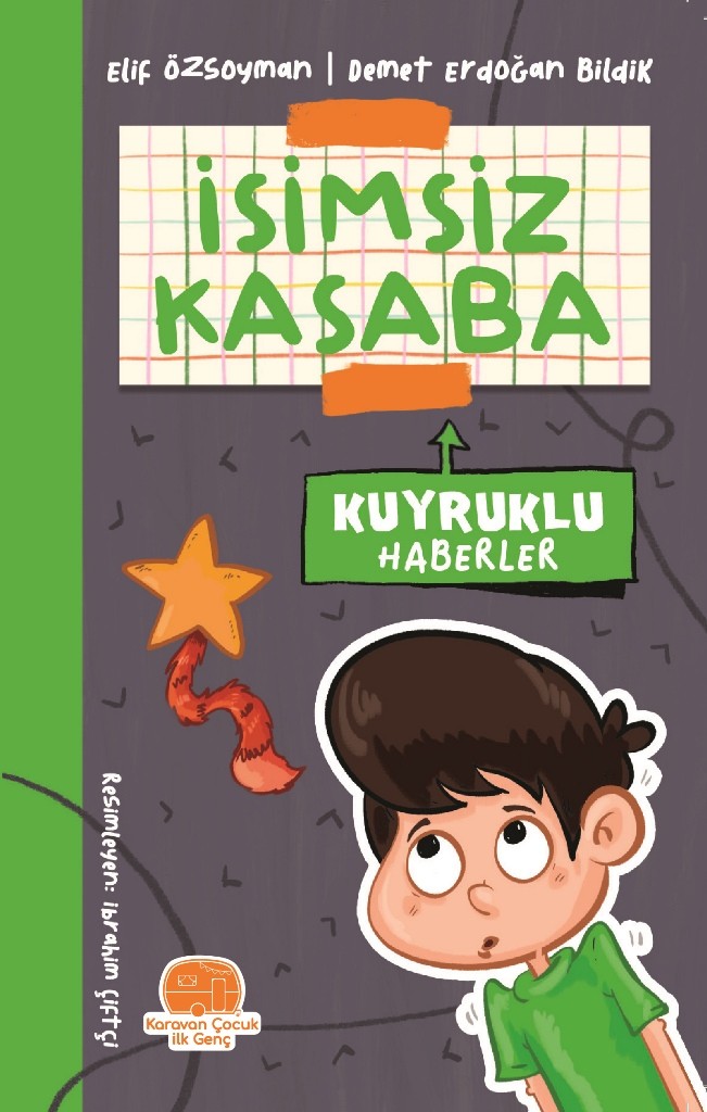 kuyruklu haberler - isimsiz kasaba