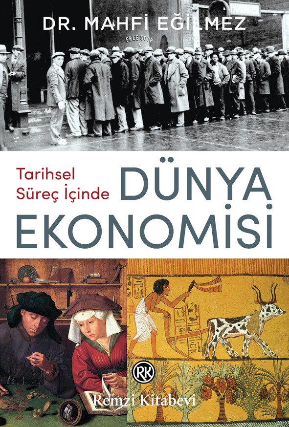 tarihsel süreç içinde dünya ekonomisi