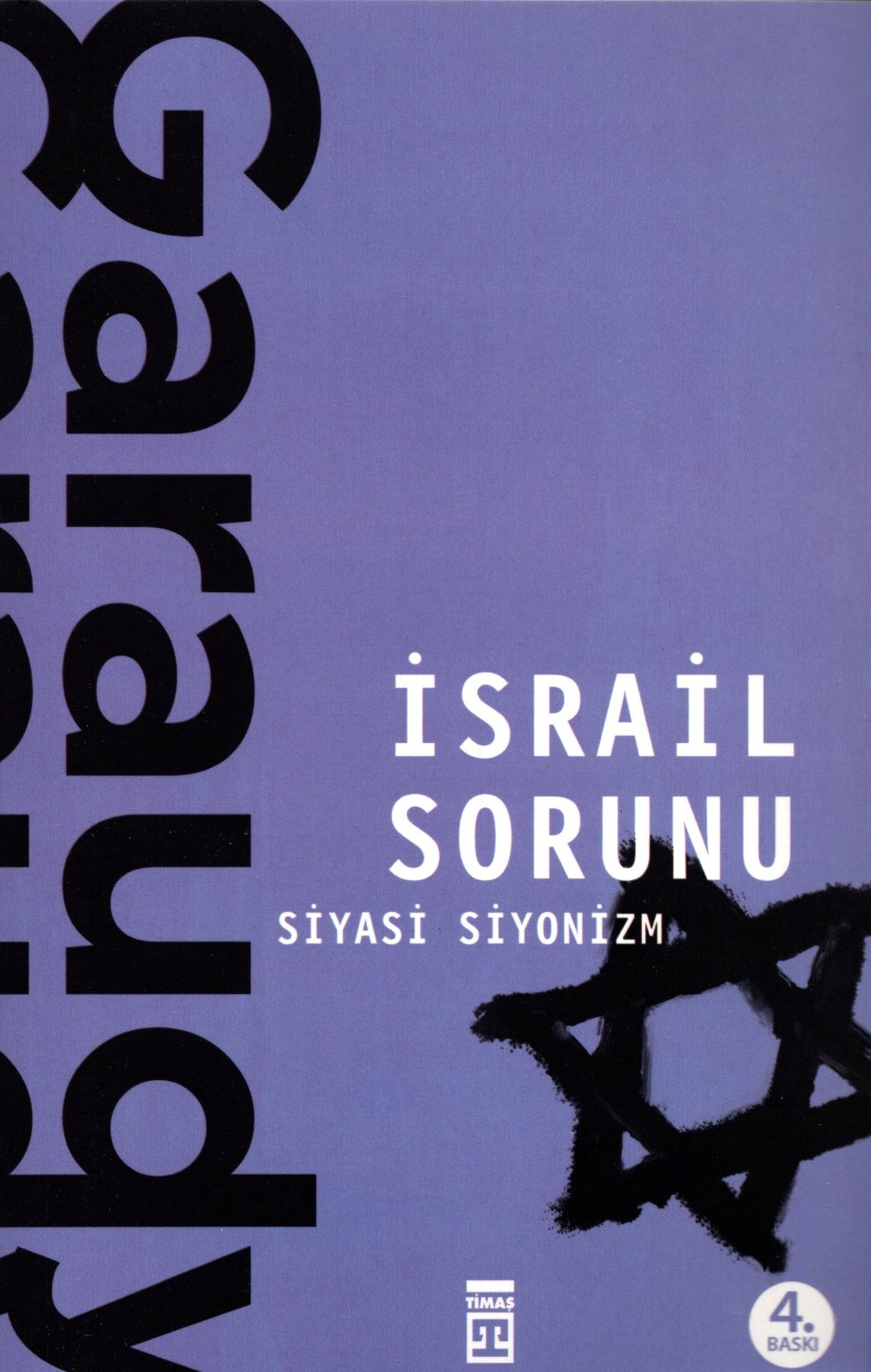 israil sorunu - siyasi siyonizm