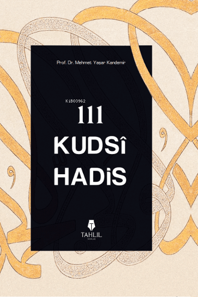 111 kudsi hadis