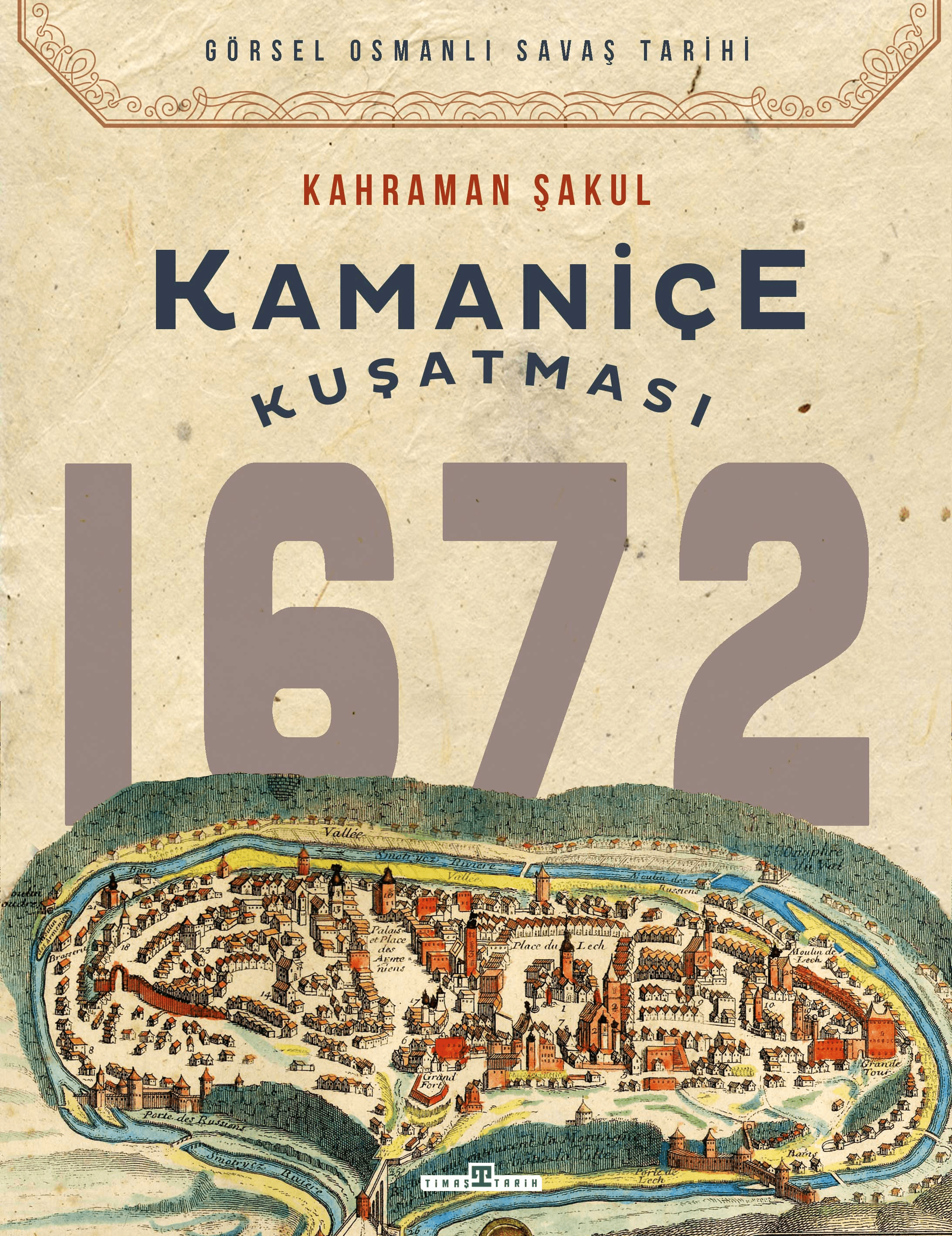 kamaniçe kuşatması 1672