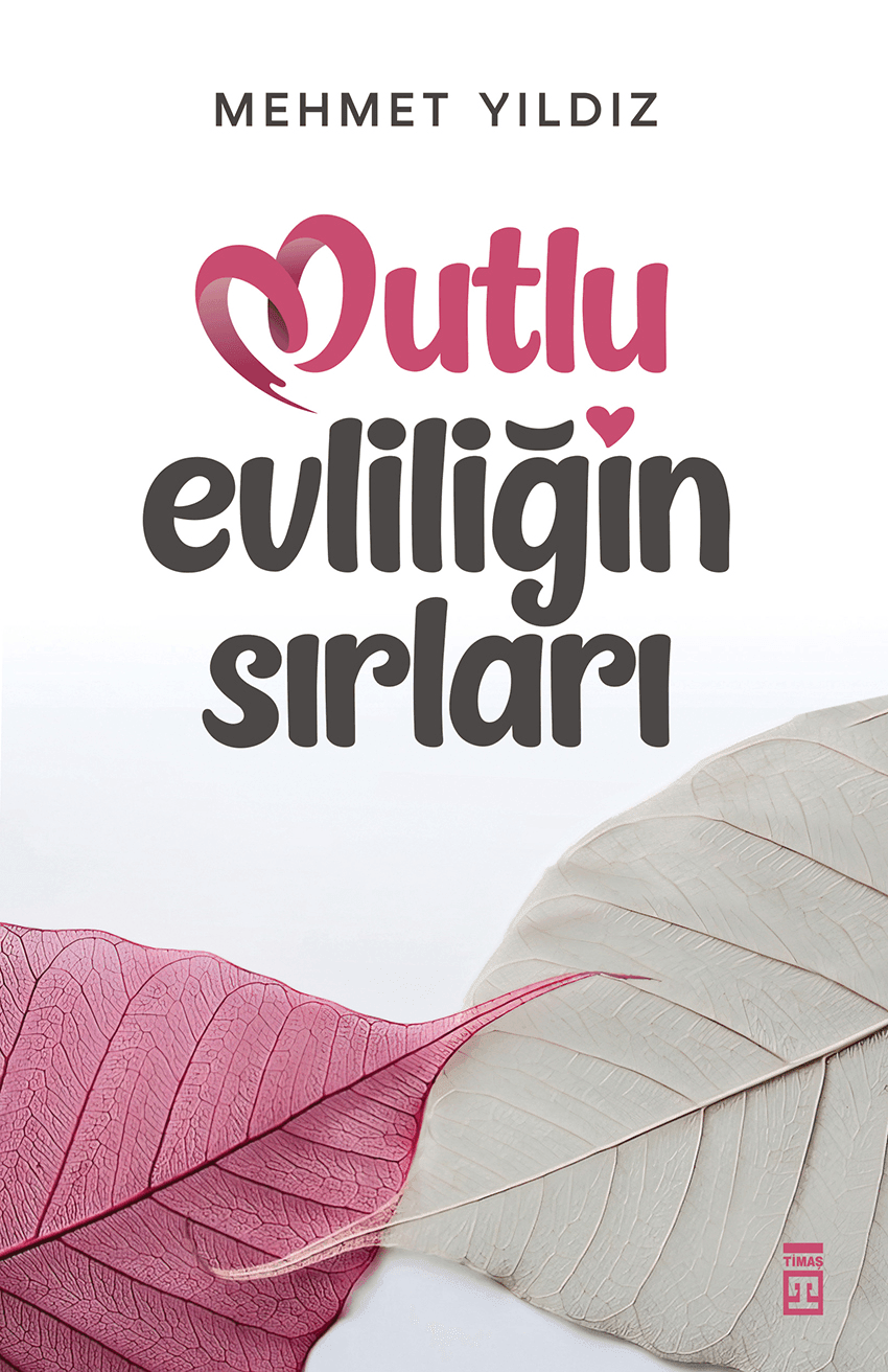 mutlu evliliğin sırları