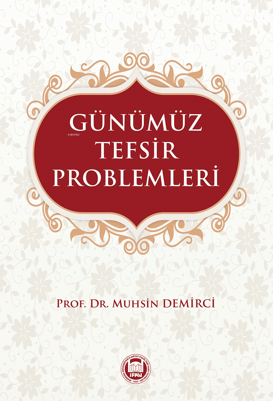 günümüz tefsir problemleri