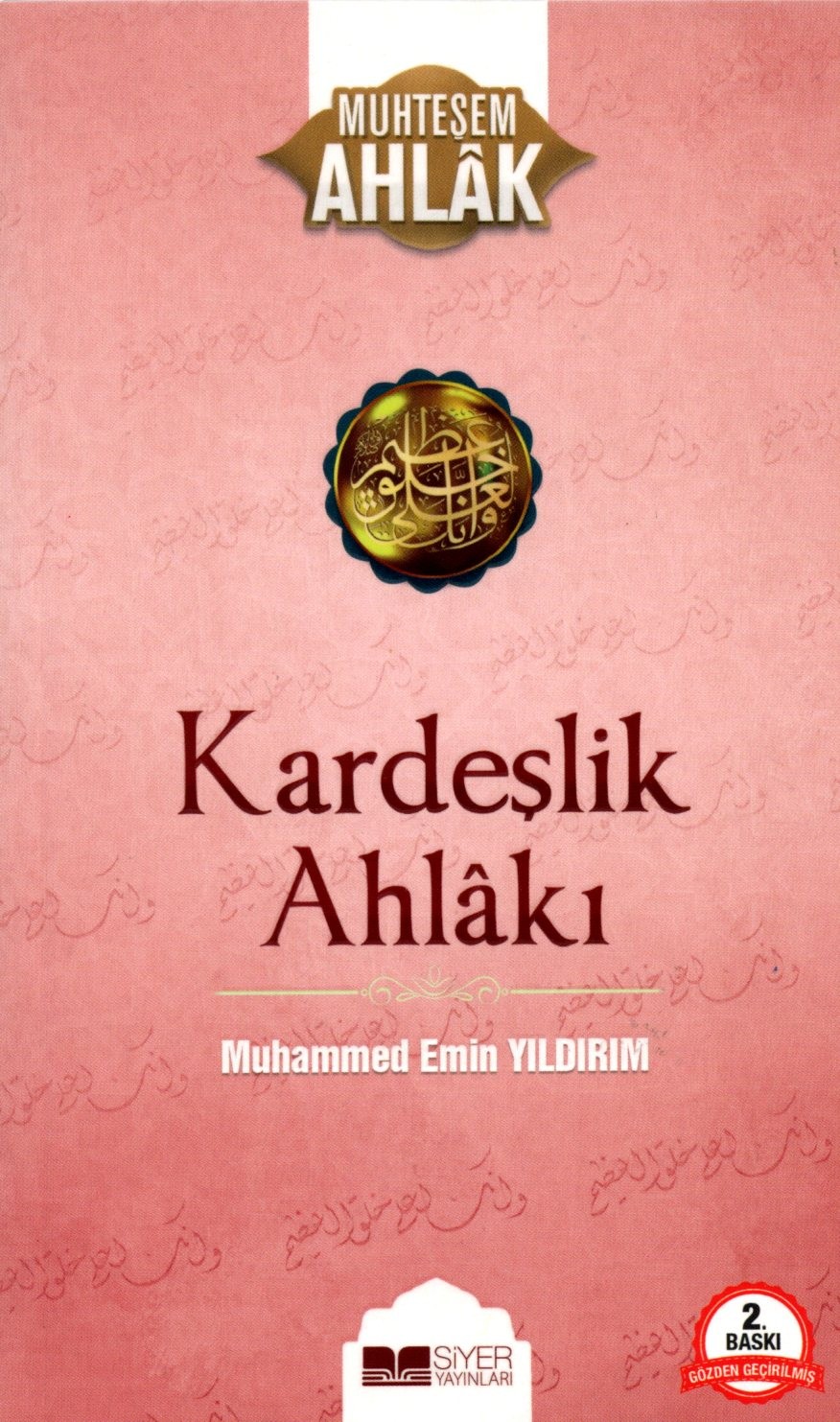 kardeşlik ahlakı