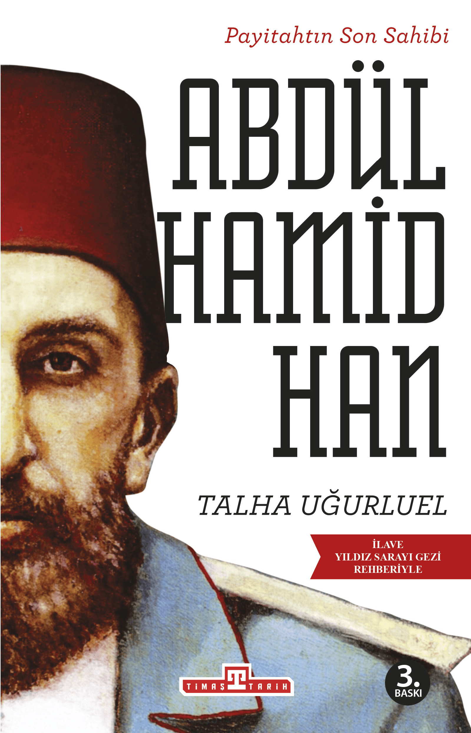 payitahtın son sahibi - abdülhamid han