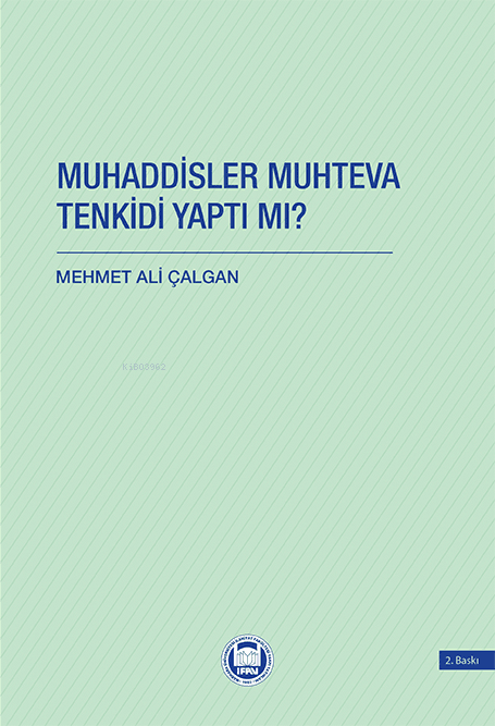 muhaddisler muhteva tenkidi yaptı mı?